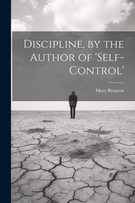 Discipline, by the Author of self-Control