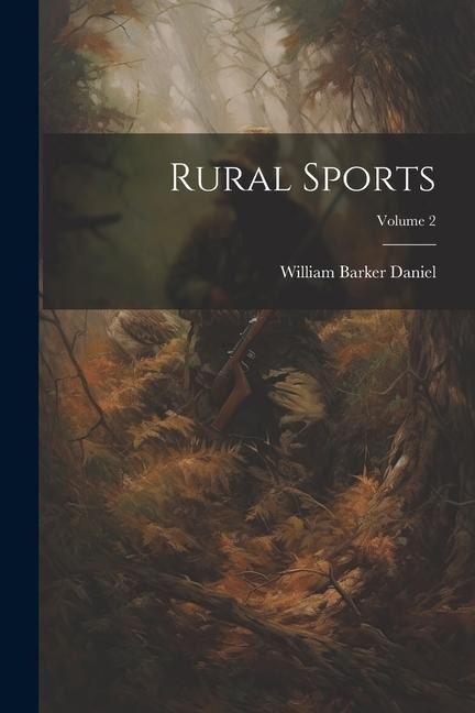 Rural Sports; Volume 2