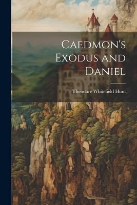 Caedmons Exodus and Daniel