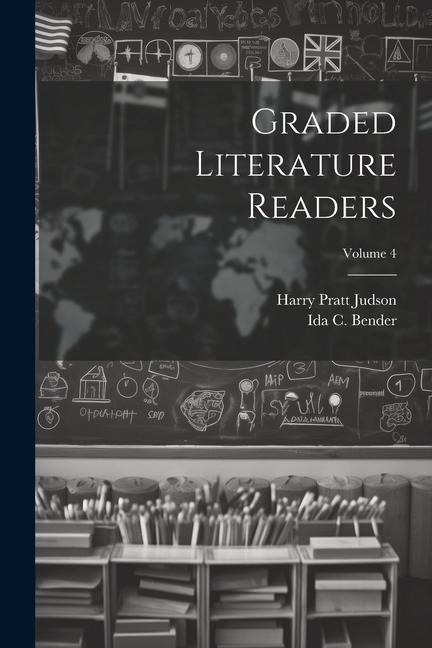 Graded Literature Readers; Volume 4