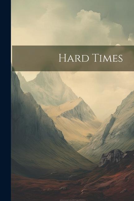 Hard Times