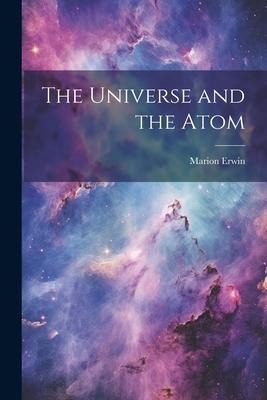 The Universe and the Atom