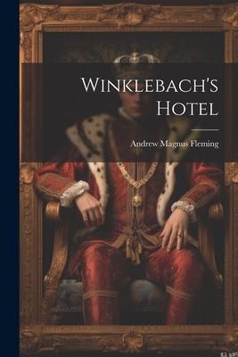 Winklebachs Hotel
