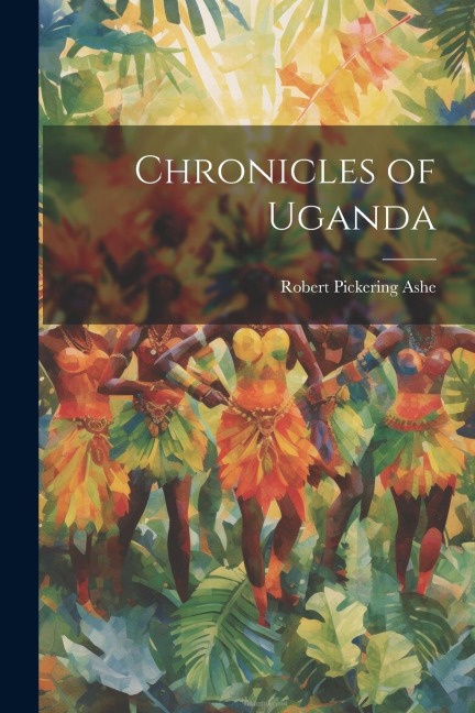 Chronicles of Uganda