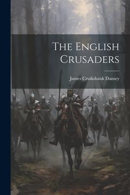 The English Crusaders