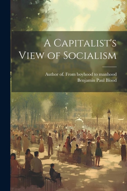 A Capitalists View of Socialism