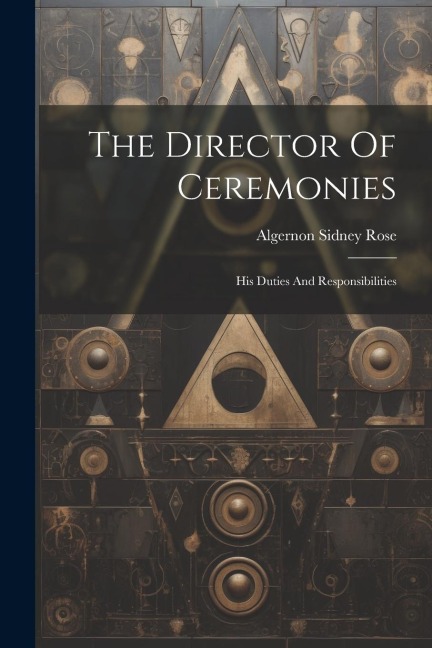 The Director Of Ceremonies: His Duties And Responsibilities