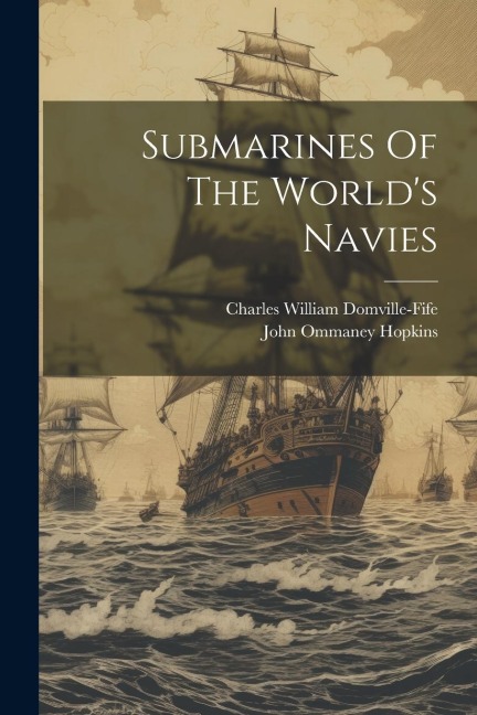 Submarines Of The Worlds Navies