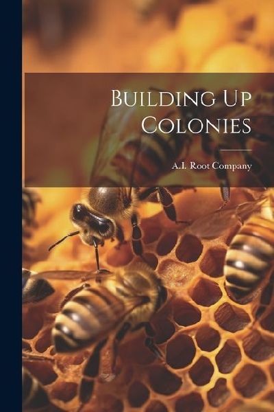 Building Up Colonies