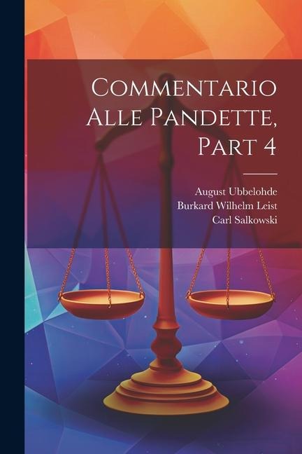 Commentario Alle Pandette, Part 4