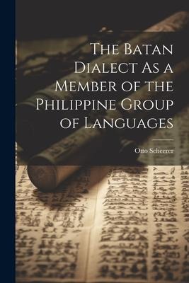 The Batan Dialect As a Member of the Philippine Group of Languages