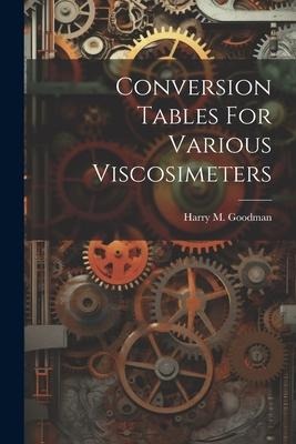 Conversion Tables For Various Viscosimeters