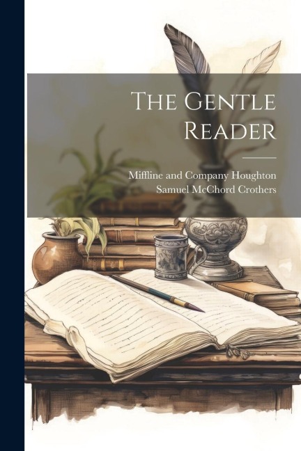 The Gentle Reader