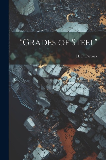 Grades of Steel