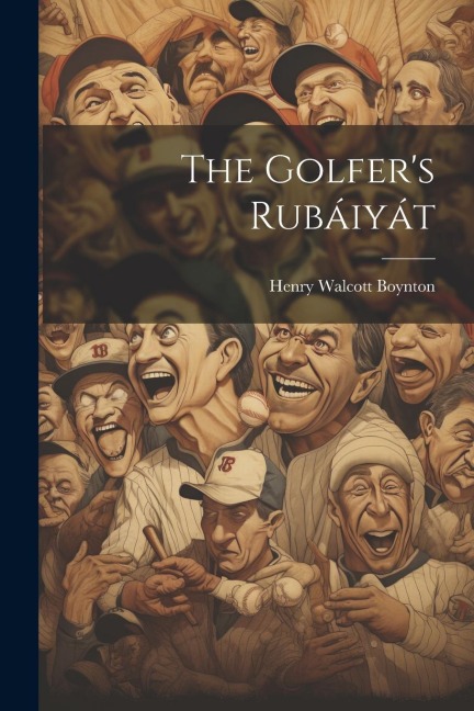 The Golfers Rubáiyát