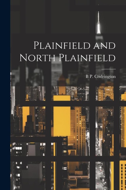 Plainfield and North Plainfield