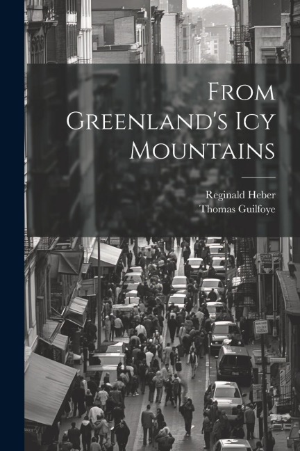 From Greenlands icy Mountains