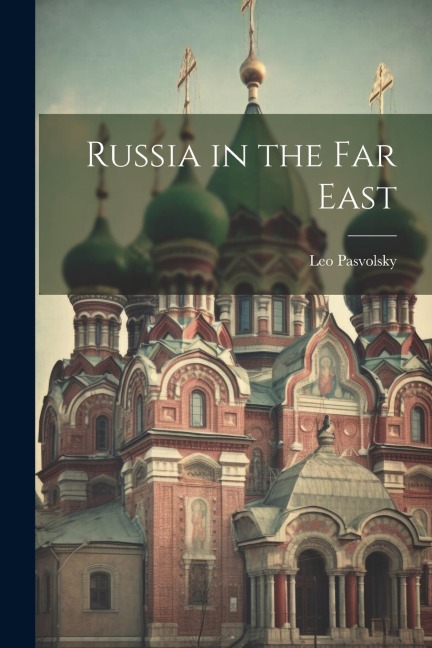 Russia in the Far East