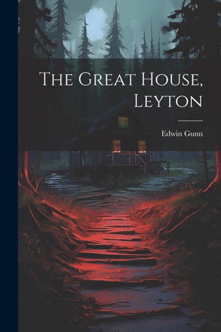 The Great House, Leyton
