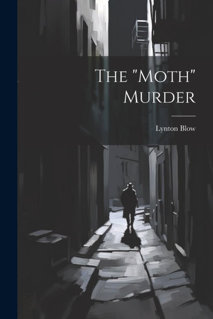 The Moth Murder