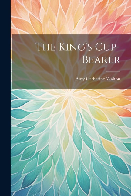 The Kings Cup-Bearer