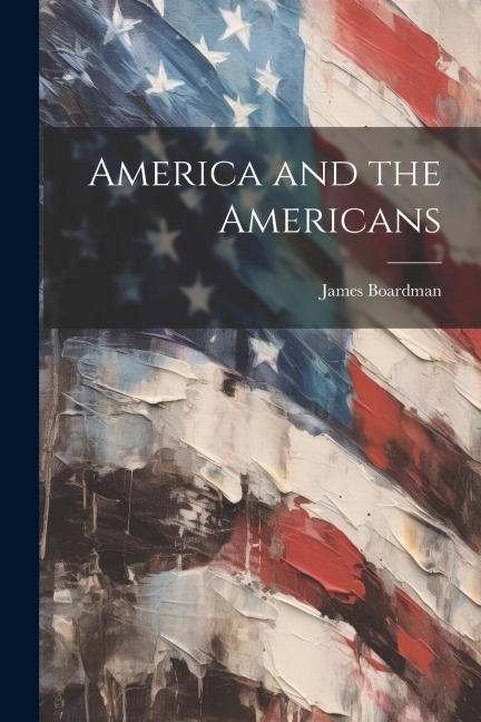 America and the Americans