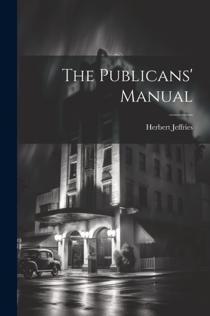 The Publicans Manual