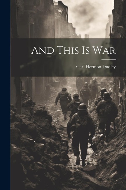 And This is War