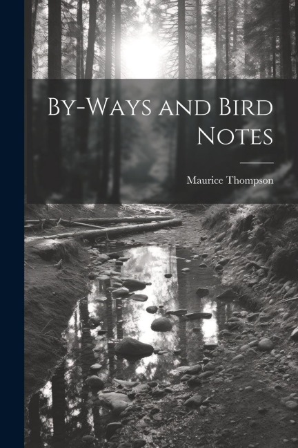 By-Ways and Bird Notes