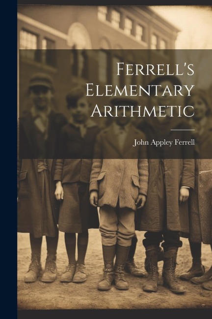 Ferrells Elementary Arithmetic