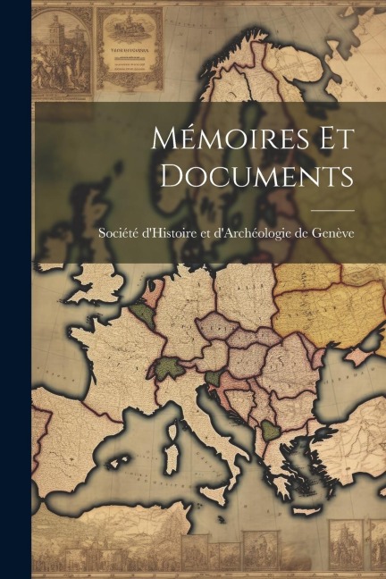 Mémoires et Documents