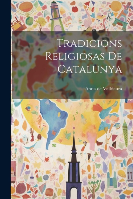 Tradicions Religiosas de Catalunya