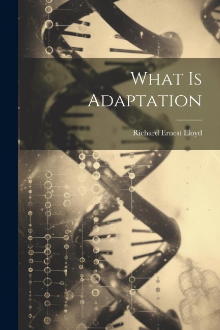 What is Adaptation
