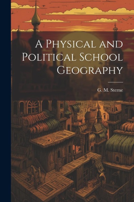 A Physical and Political School Geography