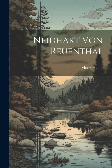 Neidhart von Reuenthal
