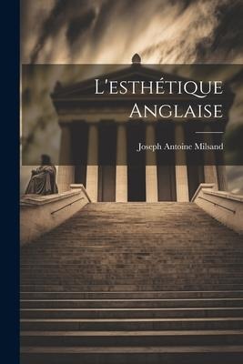 L'esthétique Anglaise
