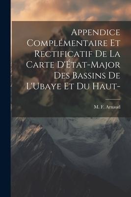 Appendice Complémentaire et Rectificatif de la Carte DÉtat-major des Bassins de LUbaye et du Haut-