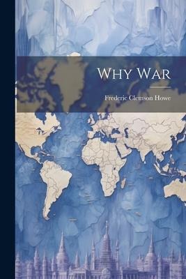 Why War