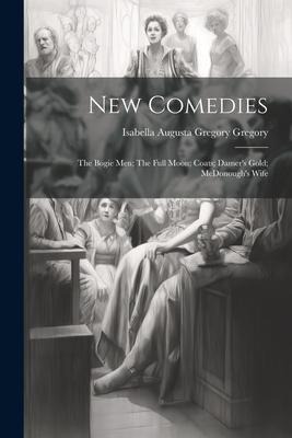 New Comedies: The Bogie Men; The Full Moon; Coats; Damer's Gold; McDonough's Wife