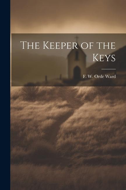 The Keeper of the Keys