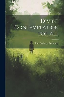 Divine Contemplation for All