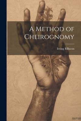 A Method of Cheirognomy