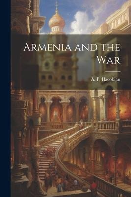 Armenia and the War
