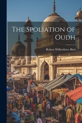 The Spoliation of Oudh