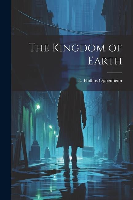 The Kingdom of Earth