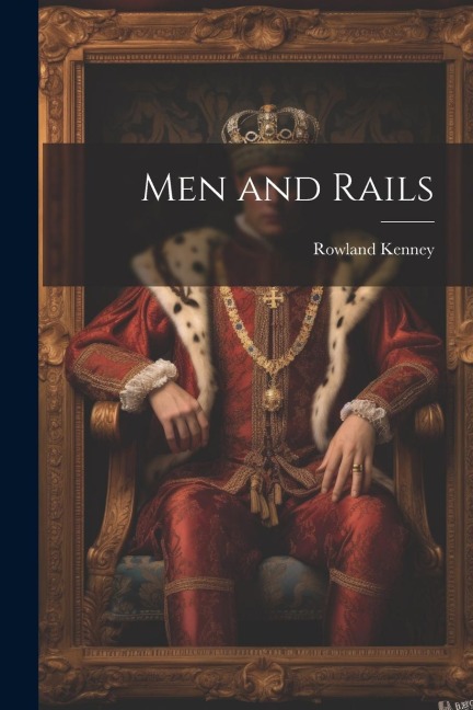 Men and Rails