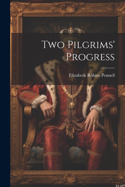 Two Pilgrims Progress