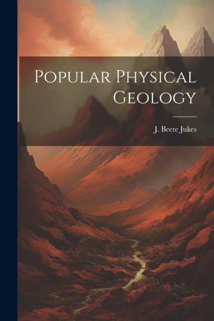 Popular Physical Geology