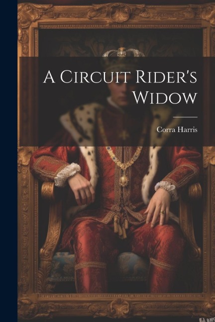 A Circuit Rider's Widow