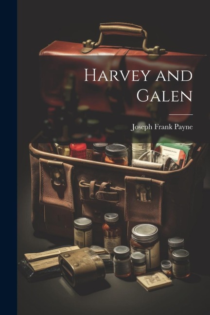 Harvey and Galen